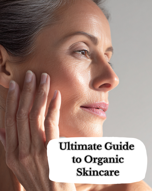 The Ultimate Guide to Organic Skin Products in 2026