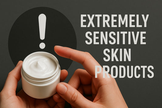 9 Essential Extremely Sensitive Skin Products for 2026
