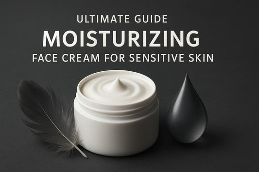 Ultimate Guide to Moisturizing Face Cream for Sensitive Skin 2026